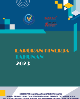 Laporan Kinerja BRPBAPPP Maros Tahun 2023